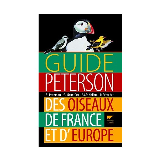 Guide Peterson des oiseaux de France...
