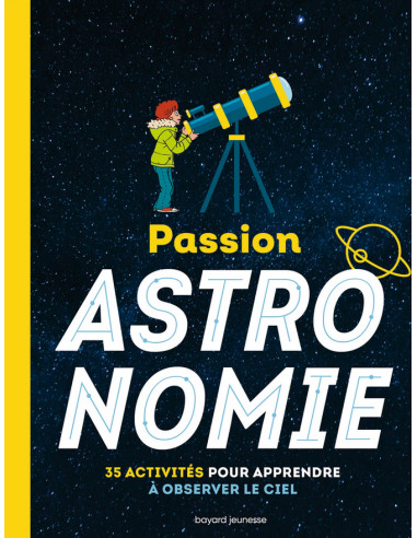 Passion astronomie L'encyclo